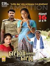 Ettum Varai Ettu (2024) Tamil