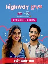Highway Love Season 1 (Telugu)