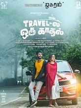 Travel La Oru Kadhal (2024) Tamil