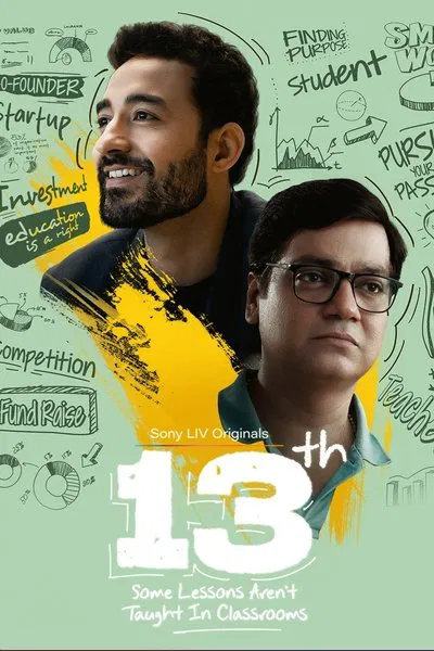 13th: Some Lessons Aren't Taught in Classrooms - Season 1 (Hindi)