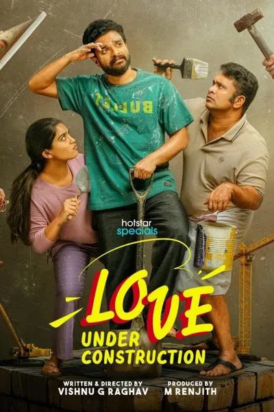 Love Under Construction - Season 1 (Hindi+Malayalam)
