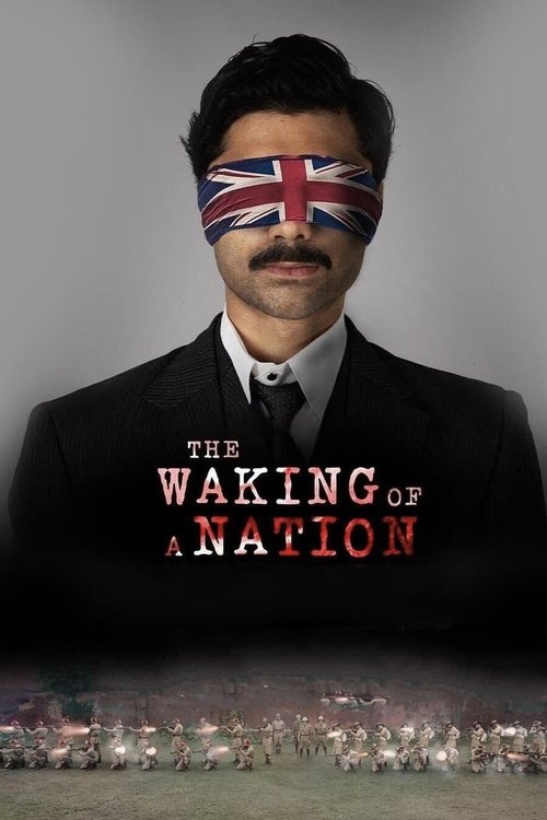 The Waking of a Nation - Season 1 (Hindi)