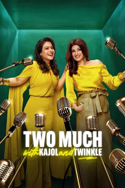 Two Much with Kajol and Twinkle - Season 1
