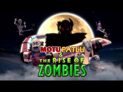 Motu Patlu and the Rise of Zombies (Hin + Tam + Mal + Mar + Kan + Ban + Tel)